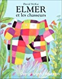 Elmer et les chasseurs - Click to enlarge picture.