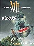 XIII El Cascador - Click to enlarge picture.