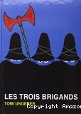 Les trois brigands - Click to enlarge picture.