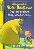 Les aventures de Victor BigBoum : des croquettes trop vitaminées... - Click to enlarge picture.