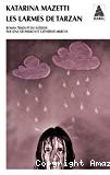 Les larmes de Tarzan - Click to enlarge picture.