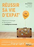 reussir sa vie d'expat - Click to enlarge picture.
