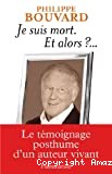 Je suis mort. Et alors?... - Click to enlarge picture.