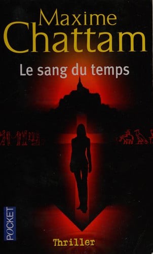 Le sang du temps - Click to enlarge picture.