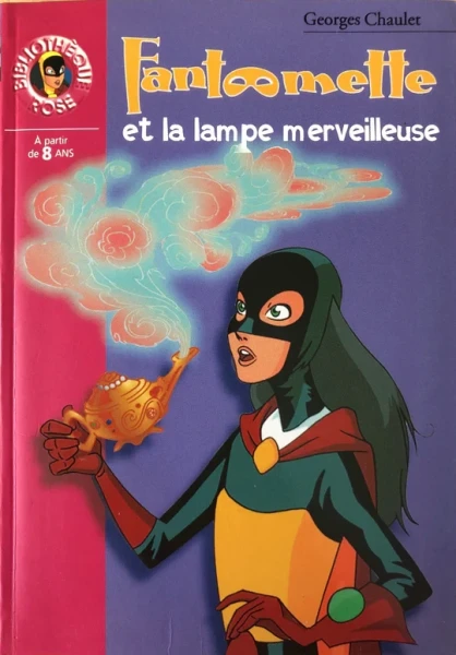 Fantomette et la lampe merveilleuse - Click to enlarge picture.
