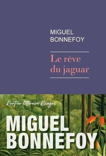 Le rêve du jaguar - Click to enlarge picture.