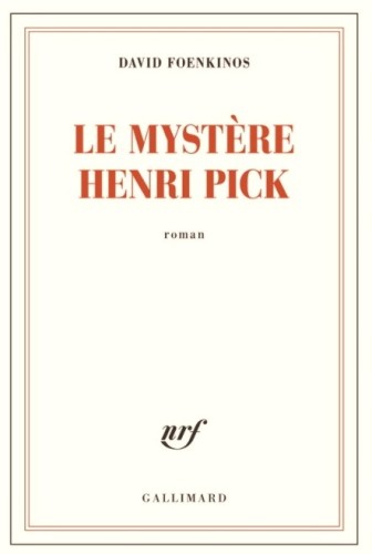 Club de Lecture in Palo Alto - David Foenkinos: Le mystère Henri Pick