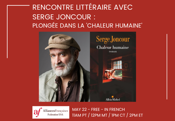 Rencontre Littéraire avec Serge Joncour : Plongée dans la 'Chaleur humaine'