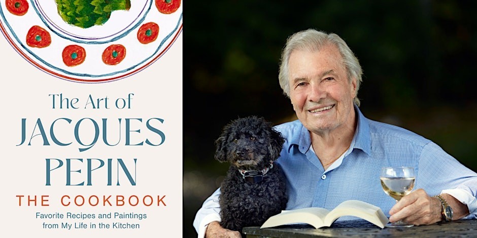 Special Virtual Event with Jacques Pépin