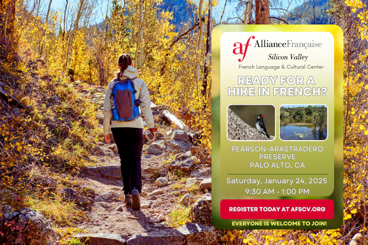 Monthly French Hike —Pearson-Arastradero Preserve, Palo Alto