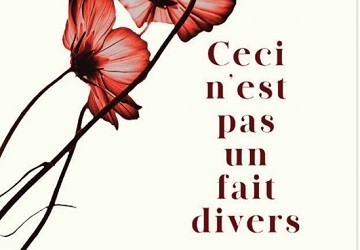 Cercle de Lecture Palo Alto: Ceci n'est pas un fait divers - 	Philippe Besson