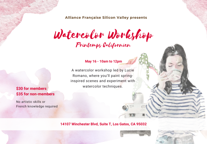 Watercolor Worshop: Printemps Californien